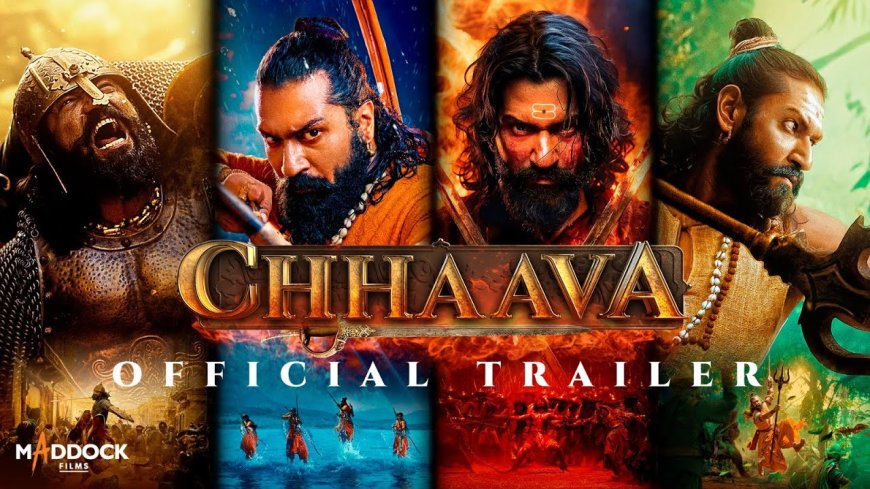 Chhaava Movie Trailer