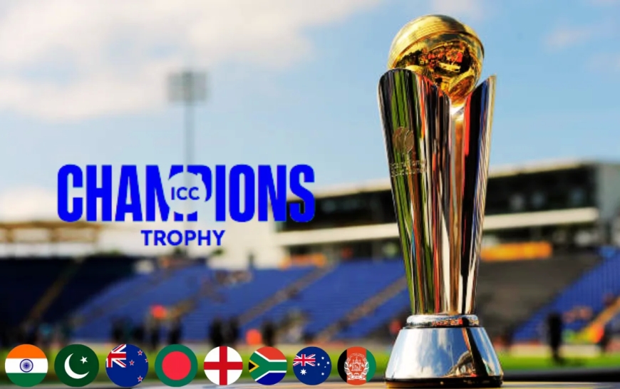 ICC Champions Trophy 2025: Schedule, Teams, Highlights & Key Matches