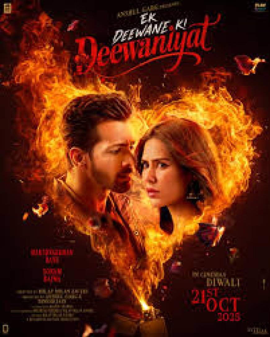 “Ek Deewane Ki Deewaniyat” scheduled for 21 Oct release