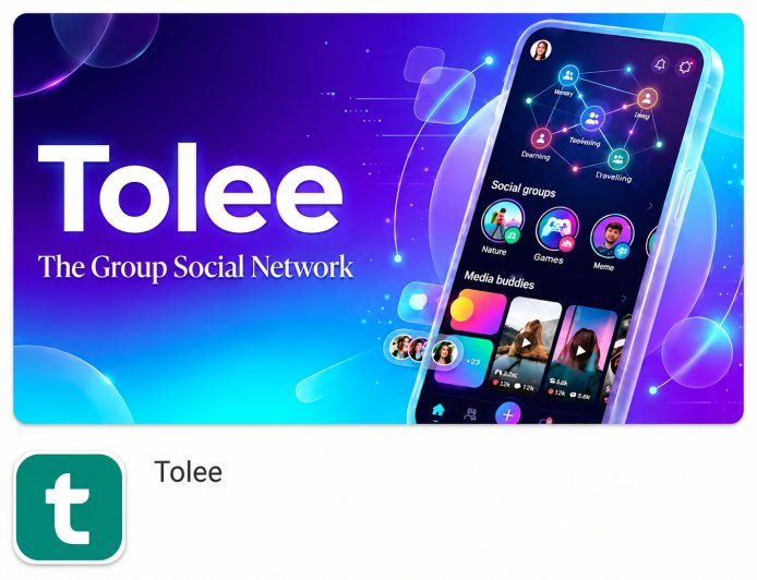 Tolee App Now Live on Google Play Store: Bringing Real Communities Back to Social Media
